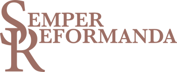 Semper Reformanda - Призыв к духовной реформации